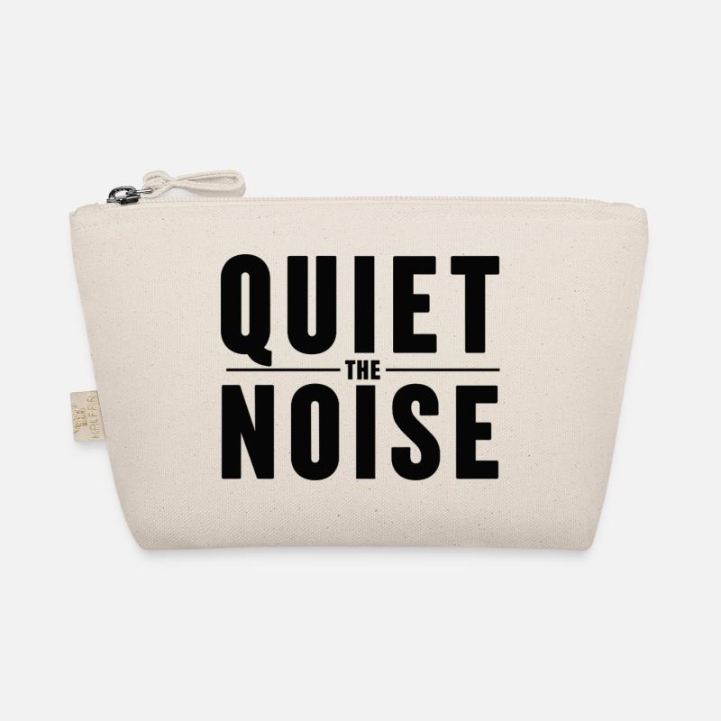 Quiet The Noise Ruhe Achtsamkeit Statement Bio-Täschchen