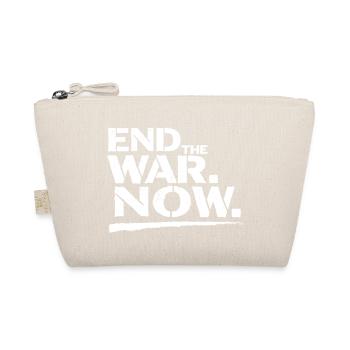 End The War Now Statement for Peace - Organic Pouch - nature - Front