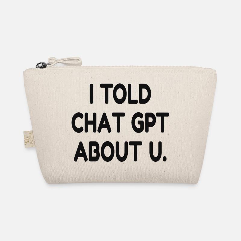 J’ai parlé de vous à ChatGPT – Citation drôle d’IA Trousse biologique
