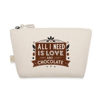 Tout ce dont j’ai besoin, c’est d’amour et de chocolat - Trousse biologique - nature - Devant