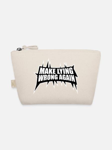 Make Lying Wrong Again Politisches Statement Shirt - Bio-Täschchen - Natur - Vorne