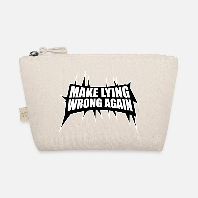 Make Lying Wrong Again Politisches Statement Shirt Bio-Täschchen