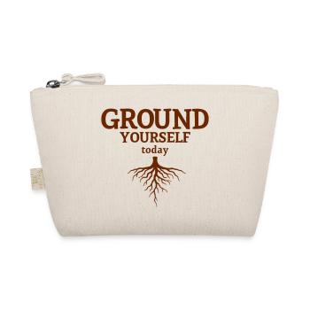 Ground Yourself today Natur Achtsamkeit Look - Bio-Täschchen - Natur - Vorne