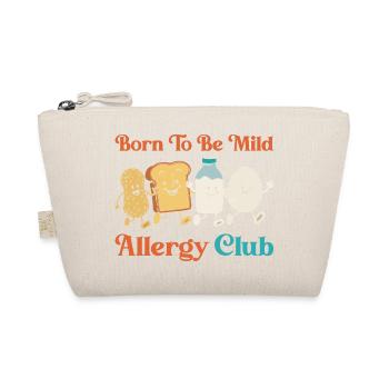 Funny Allergy Club Born Mild Weak Food Allergic Jo - Organic Pouch - nature - Front