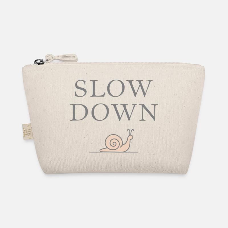 Slow Down Snail Deceleration Mindfulness Organic Pouch