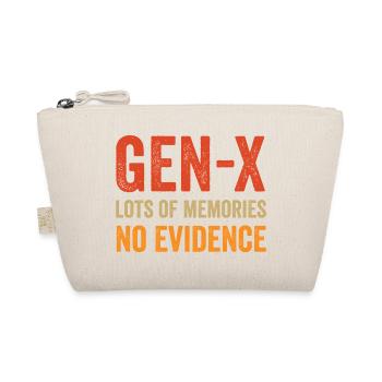 Génération X - beaucoup de souvenirs. Aucune preuve. - Trousse biologique - nature - Devant