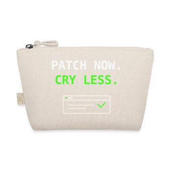 Patch Now Cry Less Mise à jour de sécurité informatique Chemise humoristique ! - Trousse biologique - nature - Devant
