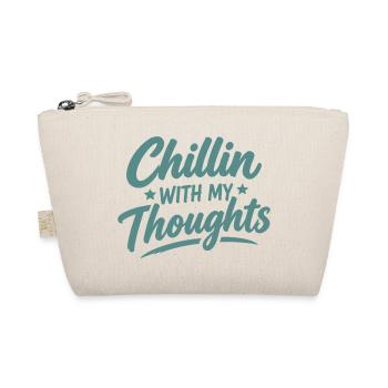Chillin With Thoughts - Bio-Täschchen - Natur - Vorne