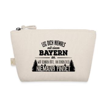 Leg dich niemals mit einem Bayern an - Bio-Täschchen - Natur - Vorne