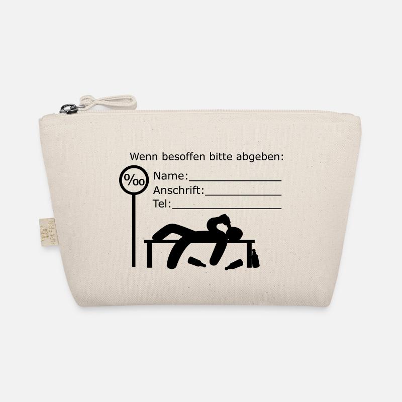 wenn besoffen bitte abgeben bei: (s) Bio-Täschchen