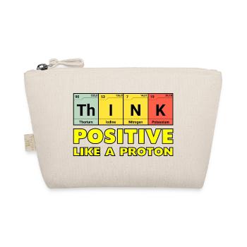 Penser positif, comme un proton - Trousse biologique - nature - Devant