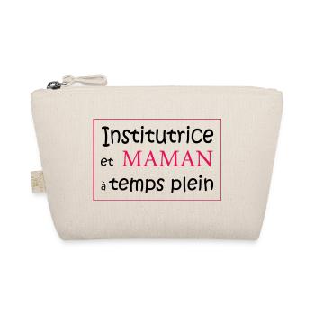 Maman institutrice - Trousse biologique - nature - Devant