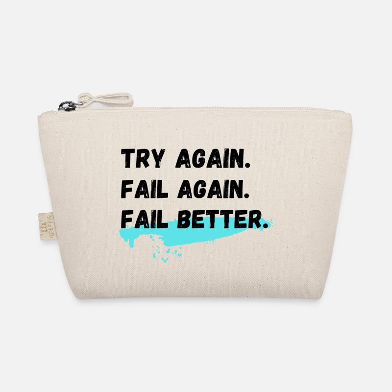 Versuchen Sie es erneut Fail Again Fail Better - Bio-Täschchen - Natur