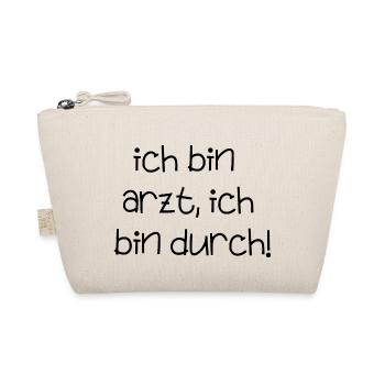 bin Arzt bin durch lustiger Spruch Beruf Schrift - Bio-Täschchen - Natur - Vorne