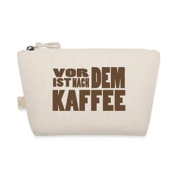 Vor dem Kaffe ist nach dem Kaffee! - Bio-Täschchen - Natur - Vorne