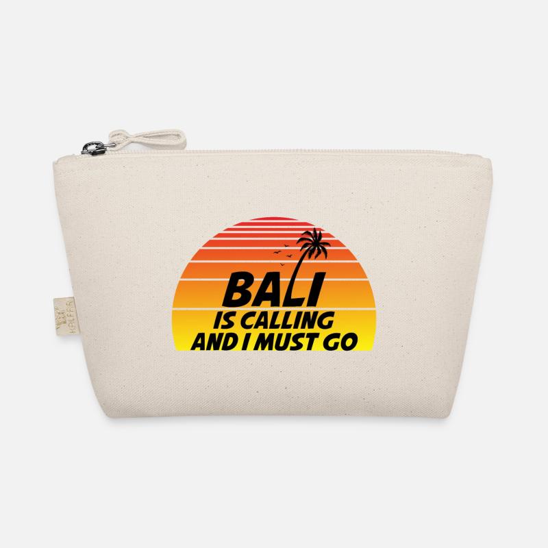 Bali is Calling and I Must Go - Organic Pouch - nature