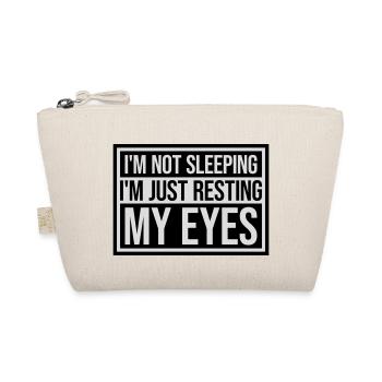 im not sleeping Quote - Organic Pouch - nature - Front
