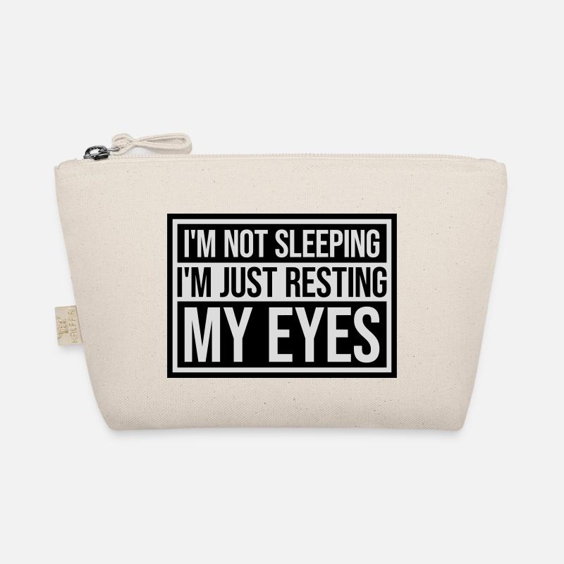 im not sleeping Quote Organic Pouch