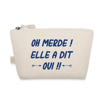 Elle a dit oui - Trousse biologique - nature - Devant