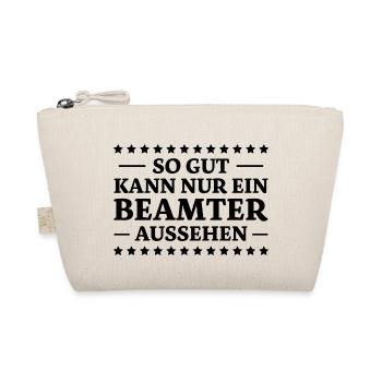 Beamter Spruch Verbeamtung Büro Beamten Geschenk - Bio-Täschchen - Natur - Vorne