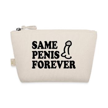 Same penis forever - Bio-Täschchen - Natur - Vorne