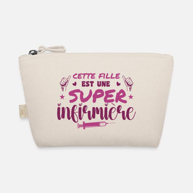 This girl is a great nurse Organic Pouch