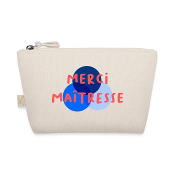 MAÎTRESSE. MERCI. MERCI MAÎTRESSE - Trousse biologique - nature - Devant