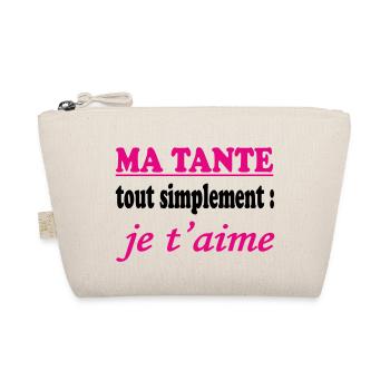 MA TANTE tout simplement je t'aime - Trousse biologique - nature - Devant