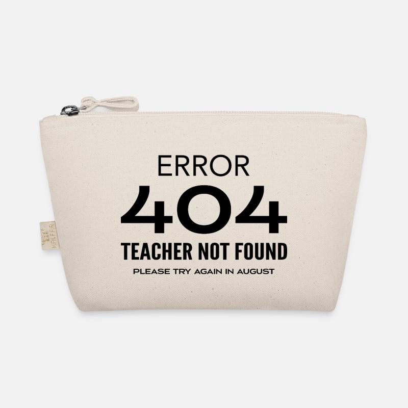 Last Day of School Error 404 Teacher Not Found Trousse biologique