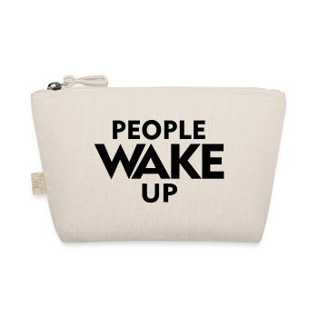 People Wake Up – Wach auf Statement Shirt - Bio-Täschchen - Natur - Vorne