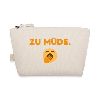 Zu Müde  - Bio-Täschchen - Natur - Vorne