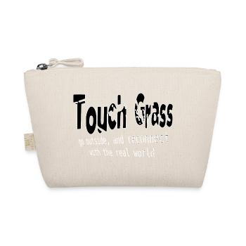 Touchin Grass Outdoor Reconnect - Organic Pouch - nature - Front