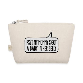 Pssst, my mommy's got a baby in her belly - Organic Pouch - nature - Front