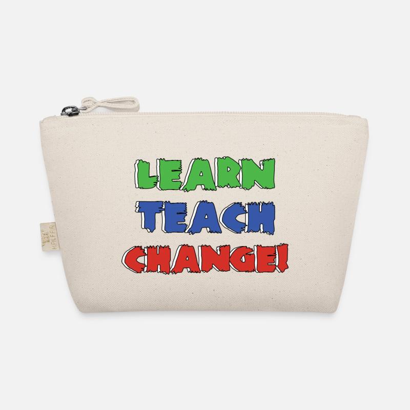 Learn Teach Change | Lernen Beibringen Verändern Bio-Täschchen