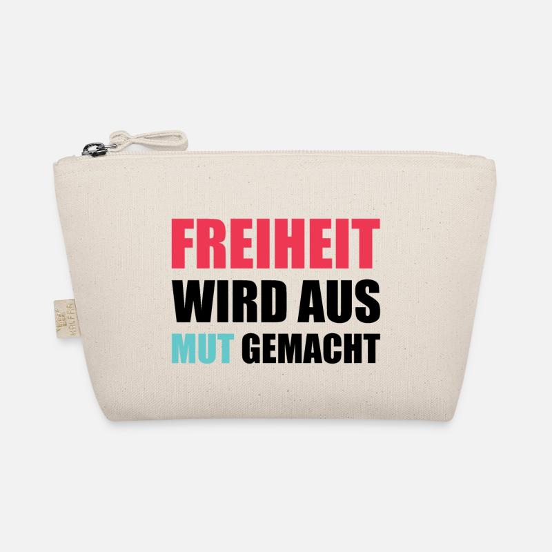 Freiheit wird aus Mut gemacht Bio-Täschchen