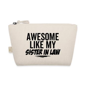 Awesome Like My Sister In Law - Organic Pouch - nature - Front