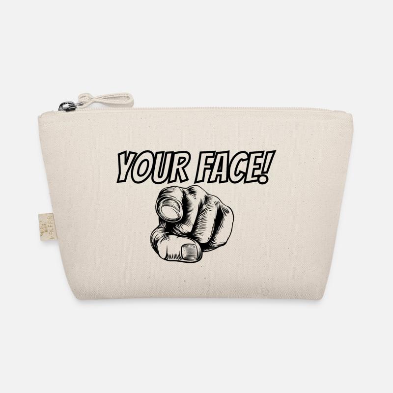 Your Face! Organic Pouch