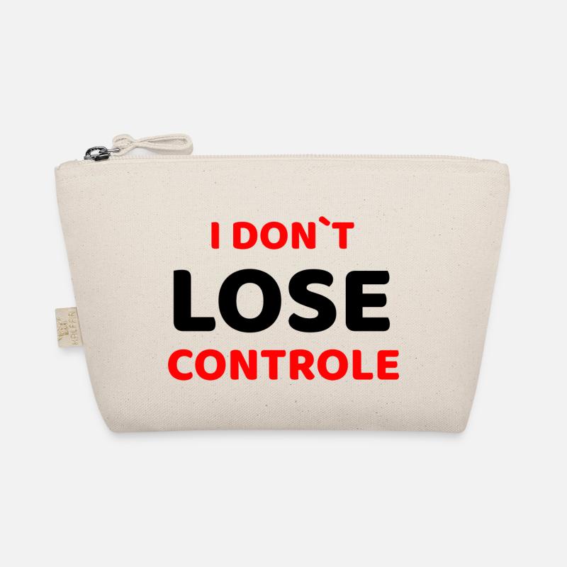 I DON`T LOSE COTROLE - Bio-Täschchen - Natur