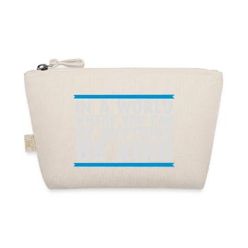 you can be kind - Organic Pouch - nature - Front