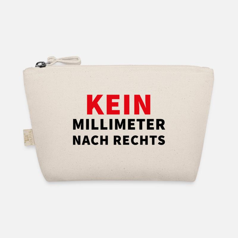 Kein Millimeter nach rechts - Spruch - Bio-Täschchen - Natur