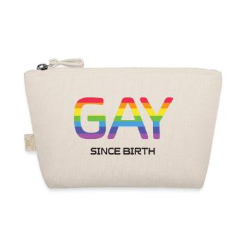 LGBT Pride Month - Gay Since Birth - Organic Pouch - nature - Front