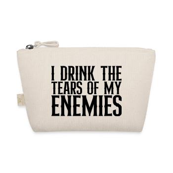 I Drink The Tears Of My Enemies - Organic Pouch - nature - Front