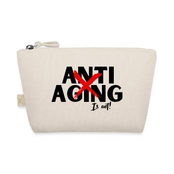 Anti Aging is out, Proving ist die Devise - Bio-Täschchen - Natur - Vorne