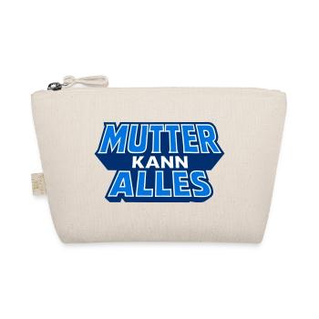 Maman peut tout faire Motif en bleu - Trousse biologique - nature - Devant