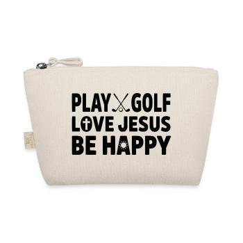 Play Golf Love Jesus Be Happy Christian Golfer - Organic Pouch - nature - Front