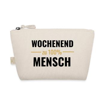 Wochenendmensch zu 100% - Bio-Täschchen - Natur - Vorne