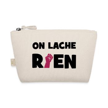 On lâche rien ! - Bio-Täschchen - Natur - Vorne