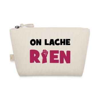 On lâche rien ! - Bio-Täschchen - Natur - Vorne