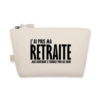 J'ai pris ma retraite - Trousse biologique - nature - Devant