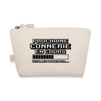 prochaine connerie en cours - Trousse biologique - nature - Devant